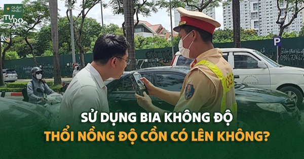 Bia ken 0 độ uống có thực sự 0 độ không?