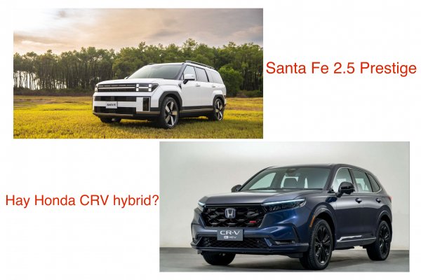 Chọn CRV hybrid hay Santa Fe khi chỉ chênh nhau vài triệu?