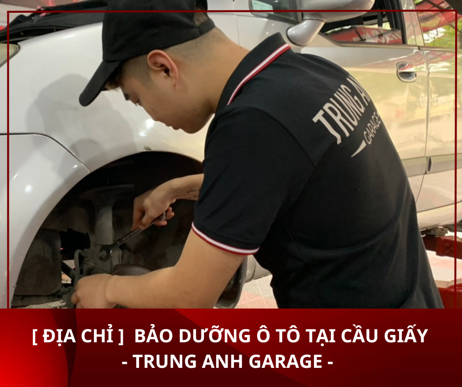 [ĐỊA CHỈ] BẢO DƯỠNG Ô TÔ TẠI CẦU GIẤY - TRUNG ANH GARAGE -.png