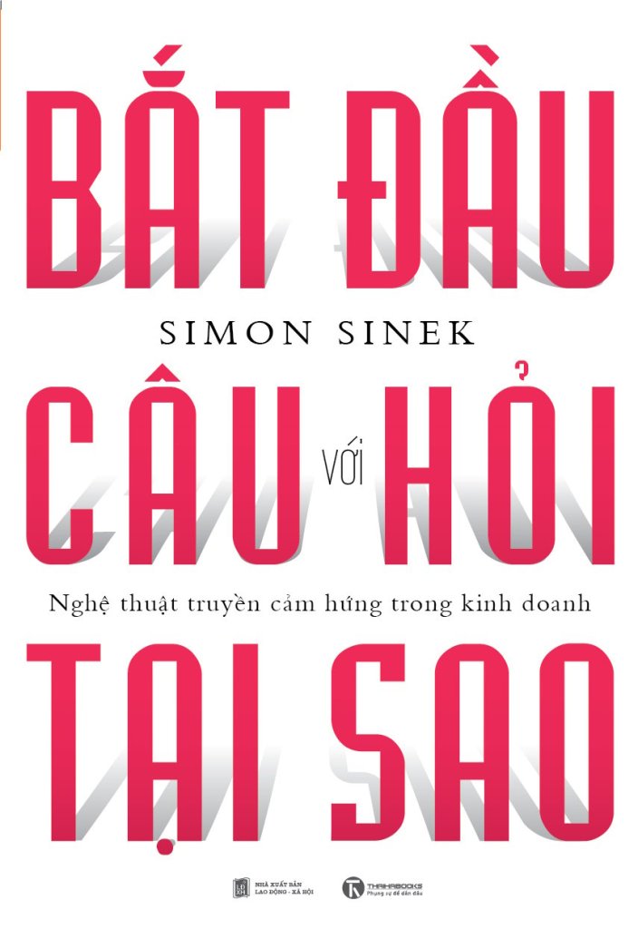 bia_bat-dau-voi-cau-hoi-tai-sao.jpg